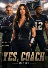Yes, Coach